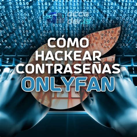 como hackear onlyfans|OnlyFans hackers’ fate takes an ironic twist as they get attacked ...